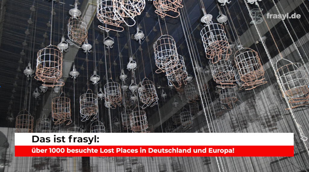 Lost Place Werbetrailer von FraSyl